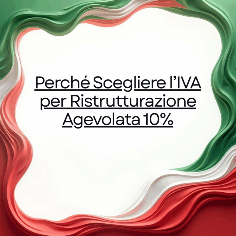 Perché Scegliere l’IVA per Ristrutturazione Agevolata 10%