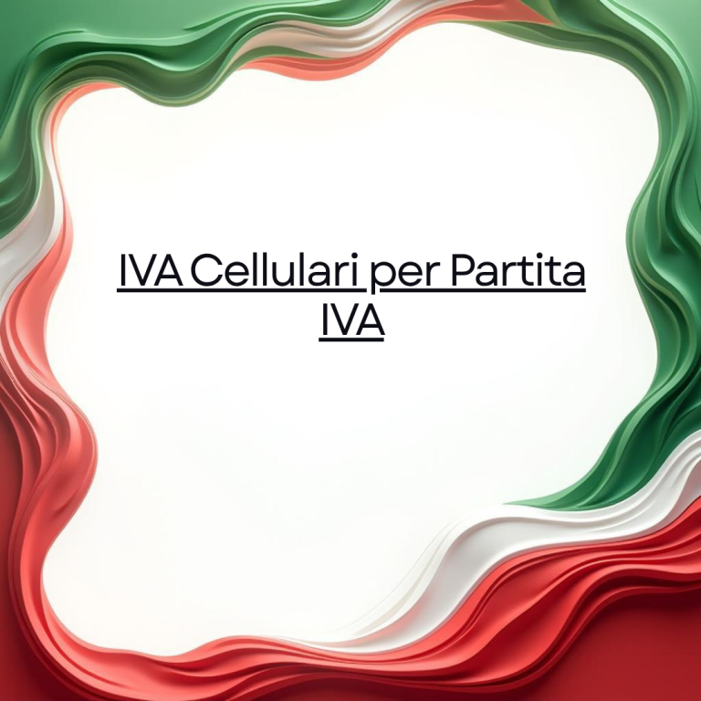 IVA Cellulari per Partita IVA