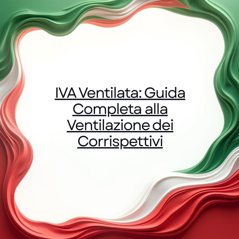 IVA Ventilata Guida Completa alla Ventilazione dei Corrispettivi