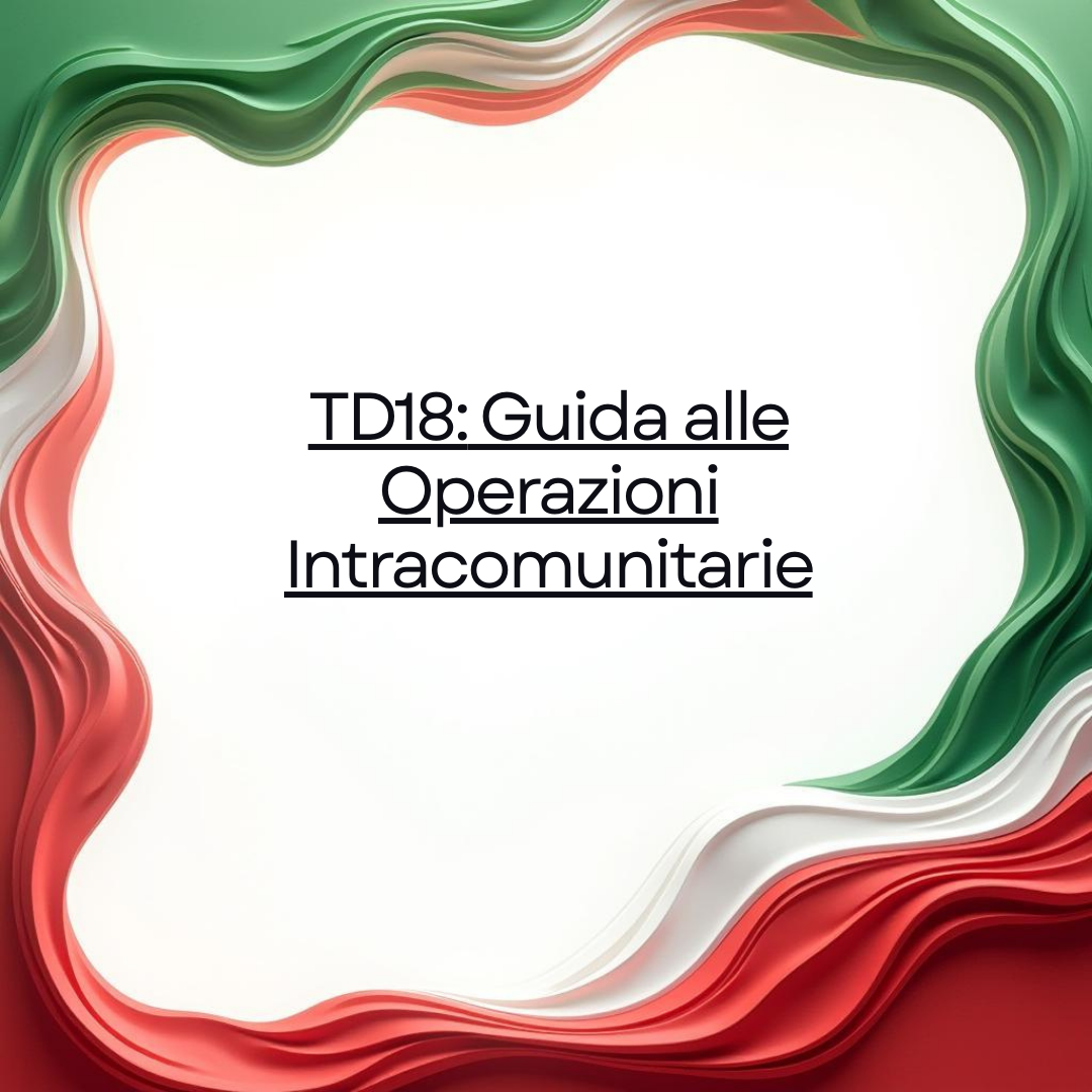 TD18 Guida alle Operazioni Intracomunitarie