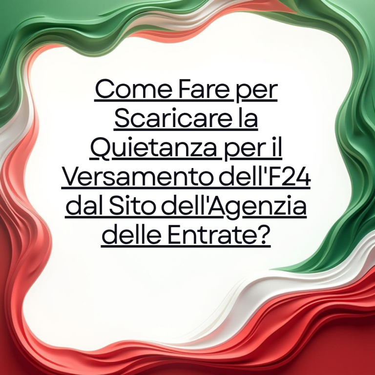 Come Fare per Scaricare la Quietanza per il Versamento dell'F24 dal Sito dell'Agenzia delle Entrate?